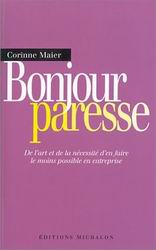 Bonjour paresse - CORINNE MAIER