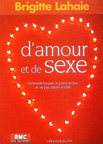 D'amour et de sexe - BRIGITTE LAHAIE