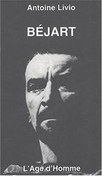 Béjart - ANTOINE LIVIO