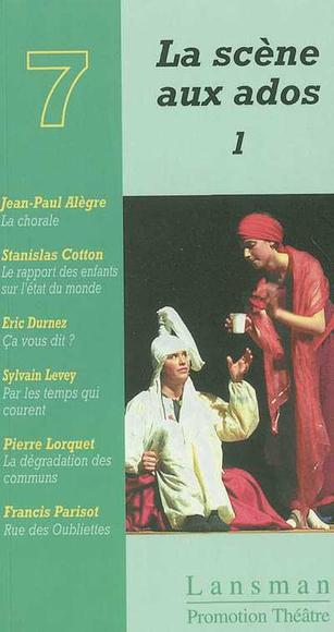 La Scène aux ados T.01 - COLLECTIF