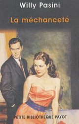 La Méchanceté - WILLY PASINI