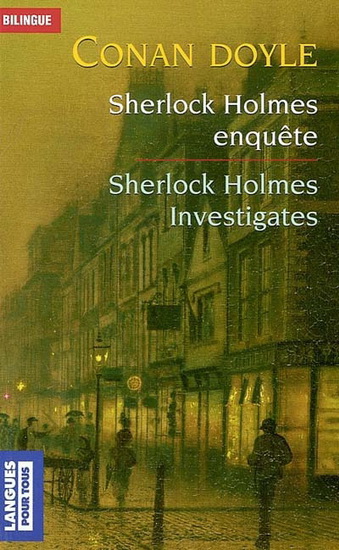 Sherlock Holmes enquête - ARTHUR CONAN DOYLE
