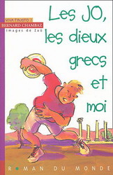 Les J.O., les dieux grecs et moi - BERNARD CHAMBAZ