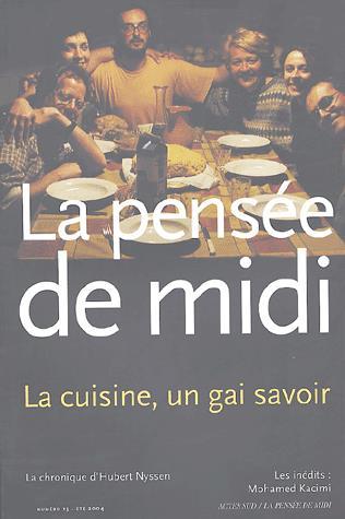 Pensée de midi #13 Cuisine, gai savoir! - COLLECTIF