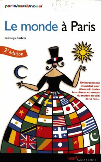 Le Monde à Paris - DOMINIQUE LESBROS