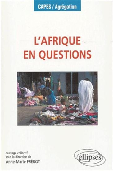 L&#39;Afrique en questions - COLLECTIF