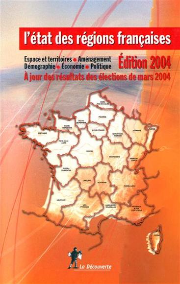 L'Etat des régions françaises 2004 - COLLECTIF