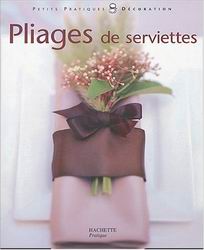 Pliage de serviettes - ANNE VALERY