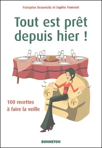Tout est prêt depuis hier - COLLECTIF
