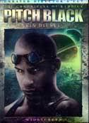 Chronicles of Riddick:Pitch black(unrtd - TWOHY DAVID