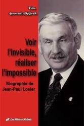Voir l&#39;invisible, réaliser l&#39;impossible - ARSENEAULT-MCGRATH