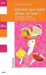 Devine qui vient dîner ce soir - ESTERELLE PAYANY