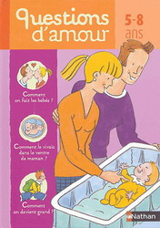 Questions d&#39;amour 5/8 ans - VIRGINIE DUMONT