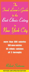 Food lover&#39;s guide best ethnic eating NY - ROBERT SIETSEMA