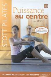 Stott Pilates: puissance au centre - STOTT PILATES
