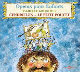 Opéra s pour enfants,Cendrillon, petit p - ABOULKER ISABELLE