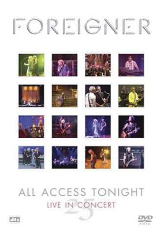 25: All Access Tonight - Live - FOREIGNER