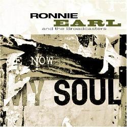 Now My Soul - RONNIE EARL