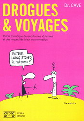 Drogues et voyages - COLLECTIF