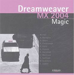 Dreamweaver MX 2004 magic - MASSIMMO FOTI - ANGELA BURAGLIA