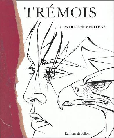 Trémois - PATRICE DE MERITENS
