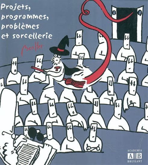 Projets, programmes, problèmes et sorce - COLLECTIF