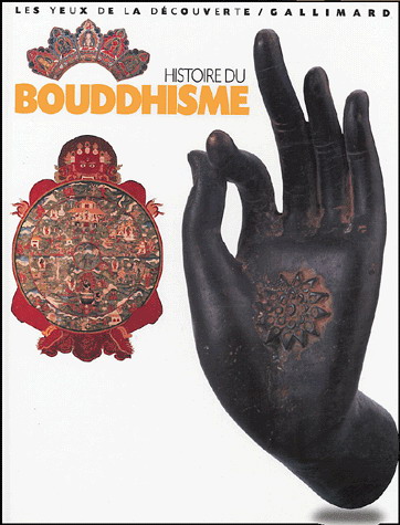 Histoire du bouddhisme - PHILIP WILKINSON - STEVE TEAGUE