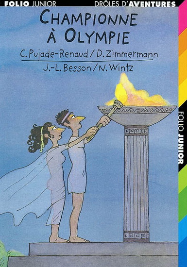 Championne à Olympie - CLAUDE PUJADE-RENAUD & AL