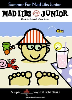 Summer fun mad libs junior - ROGER PRICE