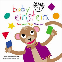 Baby Einstein see and spy shapes - JULIE AIGNER-CLARK