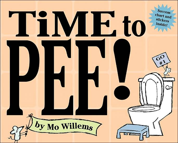 Time to pee - MO WILLEMS