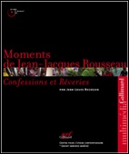 Moment de Jean-Jacques Rousseau - HYBRIDE