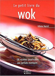 Le Petit livre du wok - MARTEL