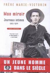 Mon miroir - MARIE-VICTORIN