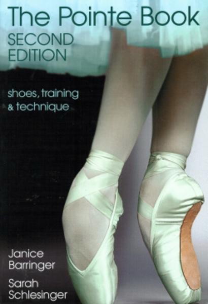 The Pointe book - JANICE BARRINGER - SARAH SCHLESINGER