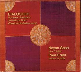 Dialogues - Musiques classiques de l&#39;Ind - GOSH NAYAN GRANT PAUL