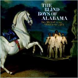 I&#39;m A Soldier In The Army Of the Lord - BLIND BOYS OF ALABAMA