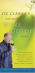 Oz Clarke&#39;s pocket wine guide 2005 - OZ CLARKE