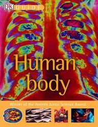 Guide to human body - COLLECTIF
