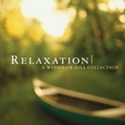 Relaxation - A Windham Hill Collection - COMPILATION