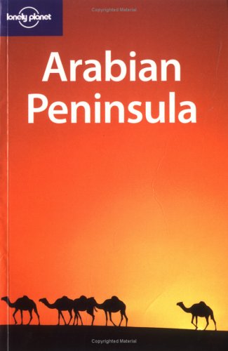 Arabian peninsula 1st Ed. - COLLECTIF