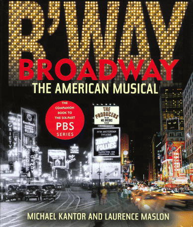 Broadway - MICHAEL KANTOR - LAURENCE MASLON