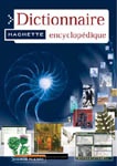 Dico encyclopédique Hachette 2004 - HYBRIDE