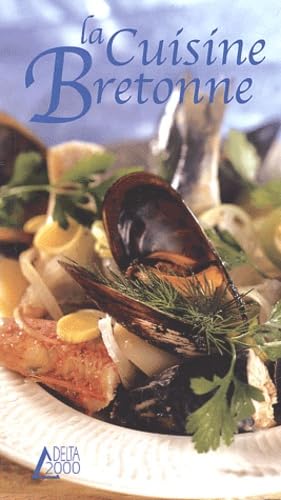 La Cuisine bretonne - CHRISTIAN FRECHEDE