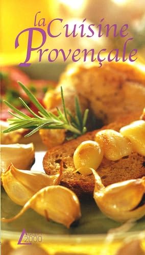 La Cuisine provençale - SOPHIE CASSAR