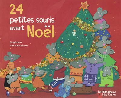 24 petites souris avant Noël - MAGDALENA