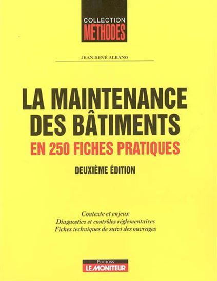 Guide de la maintenance des bâtiments - JEAN-RENE ALBANO