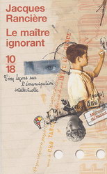 Le Maître ignorant - JACQUES RANCIERE