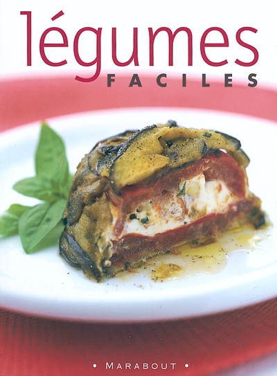 Légumes faciles - COLLECTIF