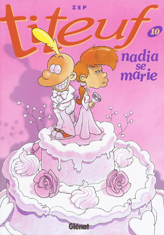Nadia se marie #10 - ZEP